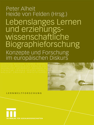 cover image of Lebenslanges Lernen und erziehungswissenschaftliche Biographieforschung